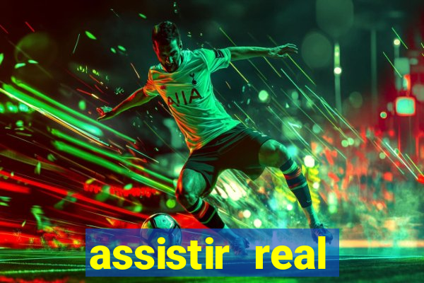 assistir real madrid ao vivo futemax